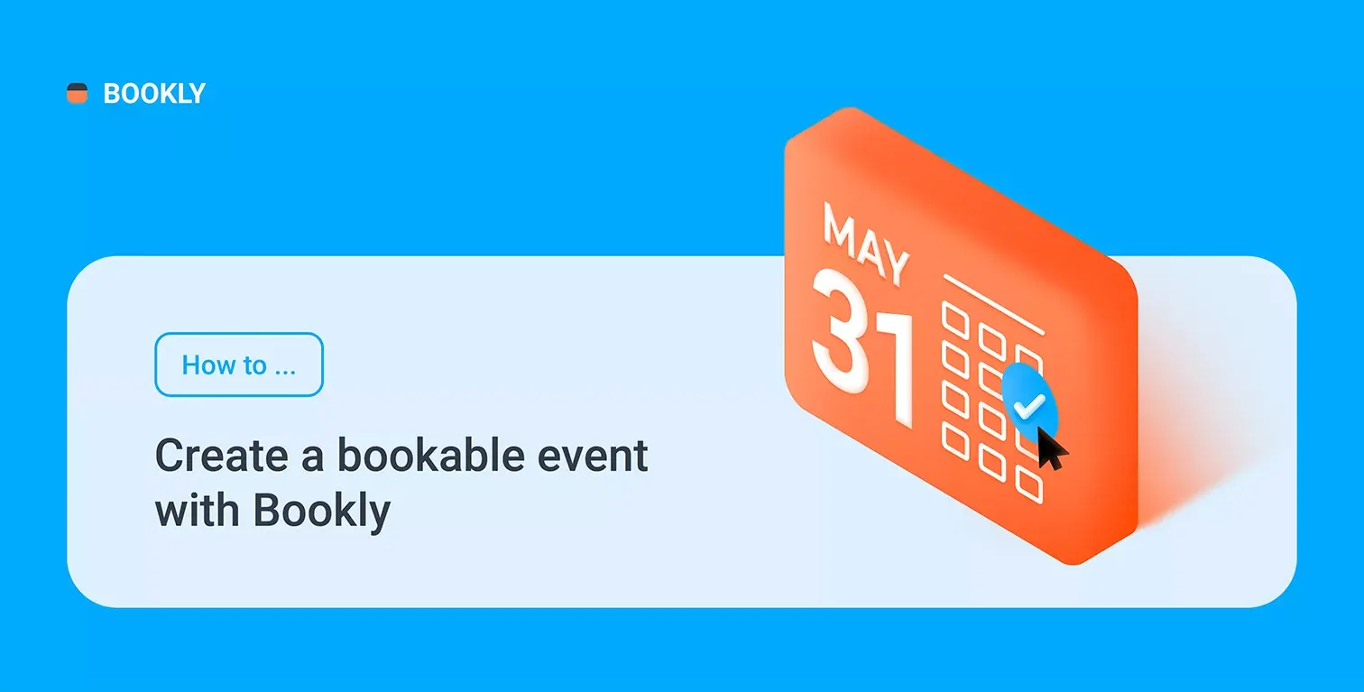 How to create a bookable event with Bookly